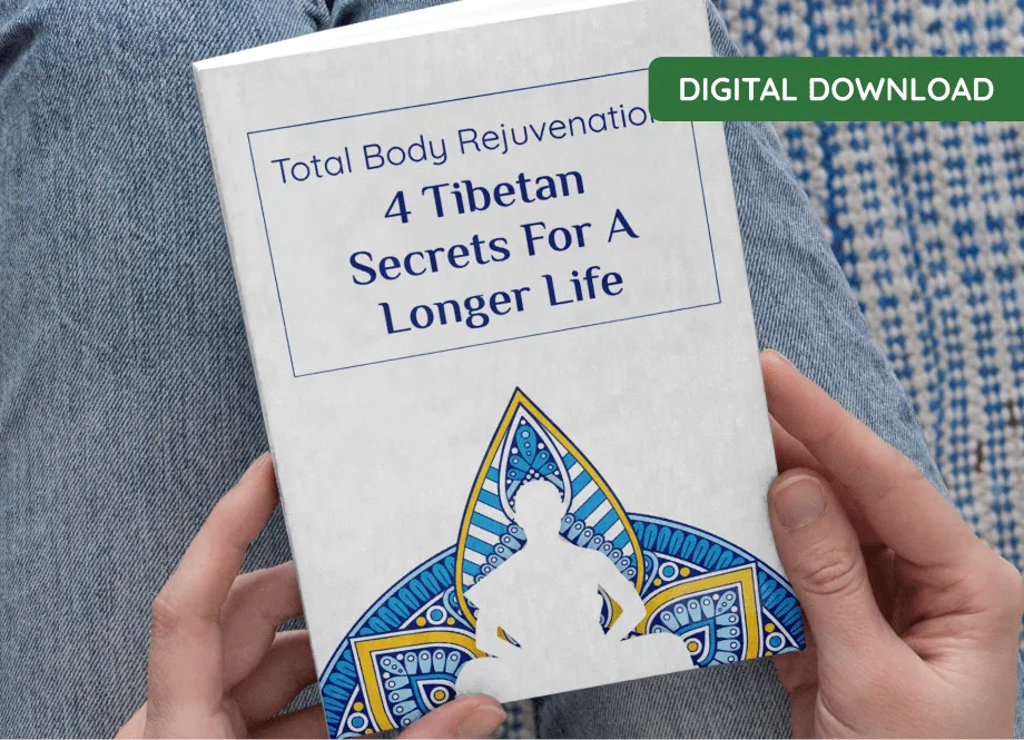 Total Body Rejuvenation bonus ebook — Tibetan secrets for a longer life